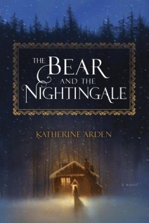 bear and the nightingale